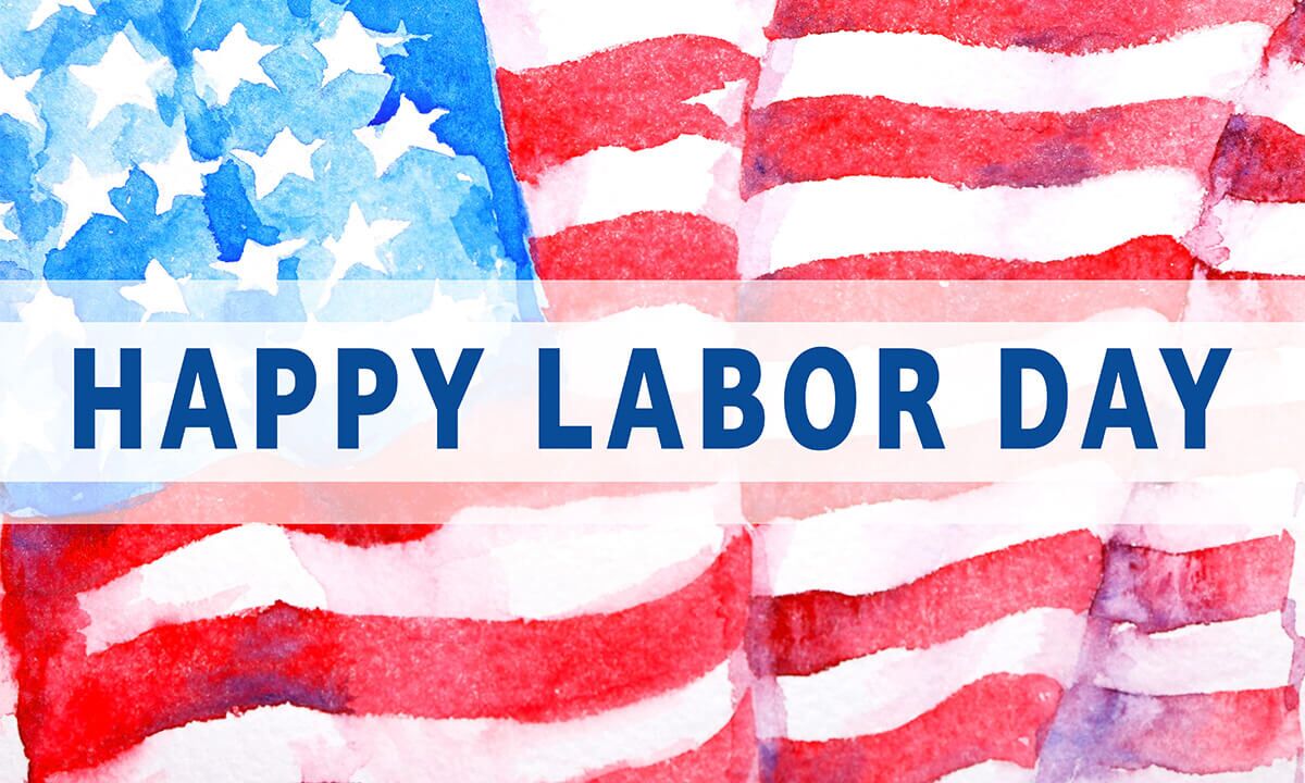 Happy Labor Day 2023